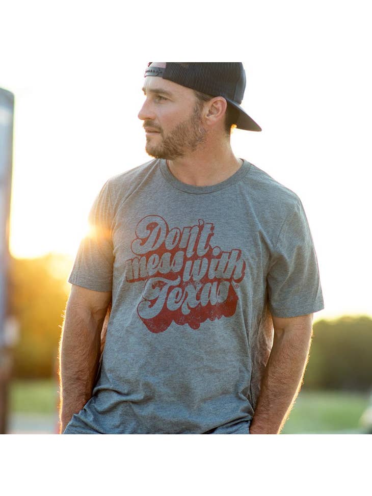 Don't Mess With Texas Tee
