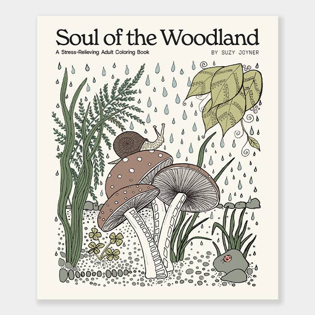 Soul of the Woodland: A Stress Relieving Adult Coloring Book