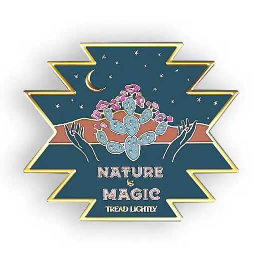 Nature Is Magic Enamel Pin
