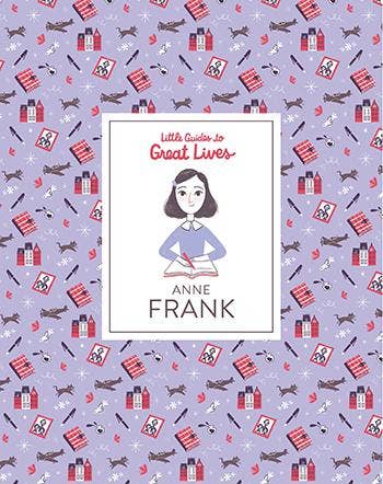 Little Guides to Great Lives: Anne Frank