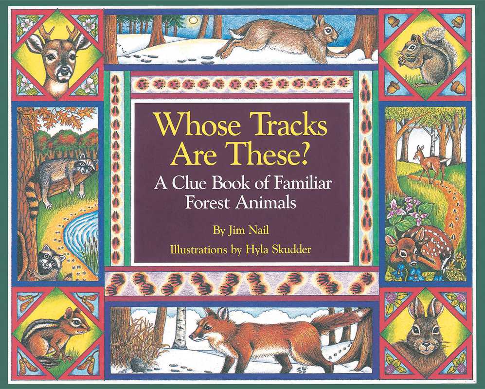 Whose Tracks Are These? by James Nail