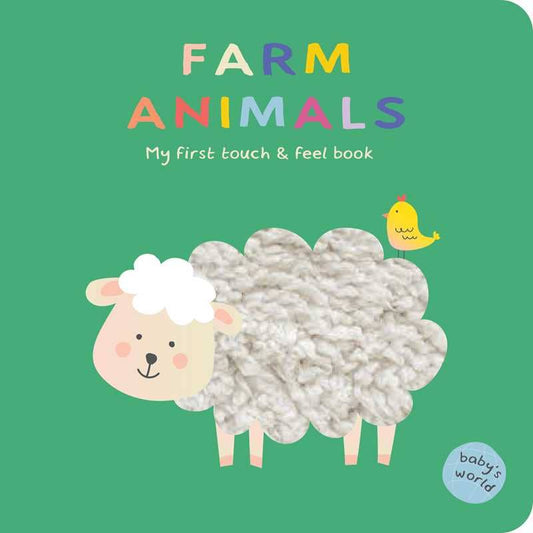 Farm Animals: My First Touch & Feel Book by