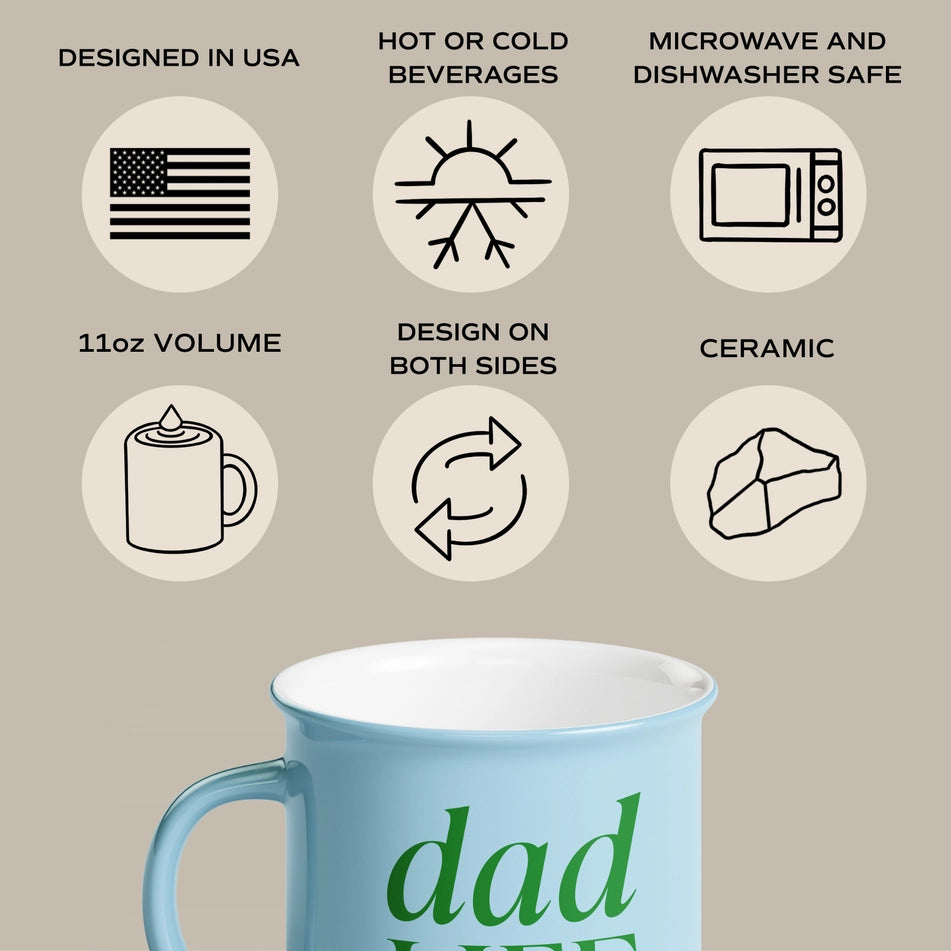 Dad Life 11oz Mug