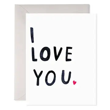 I Love You Greeting Card