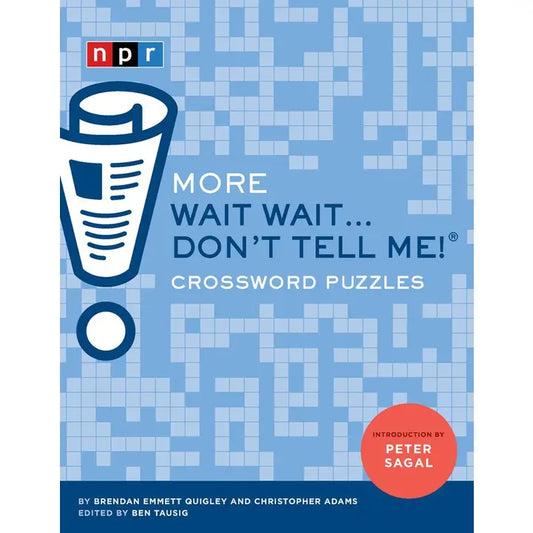More Wait Wait...Don't Tell Me! Crossword Puzzles